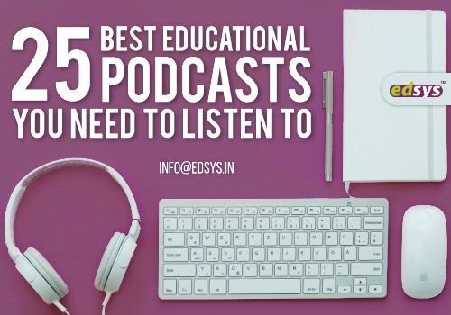 25 Best Educational Podcasts You Need to Listen To
