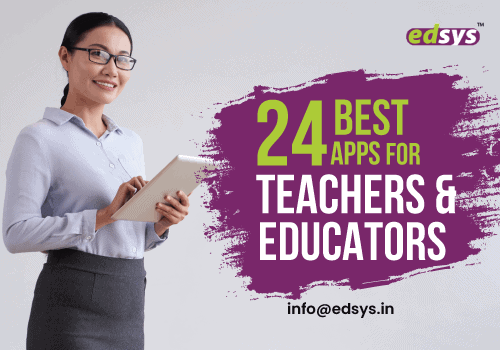 24 Best Apps For Teachers and Educators