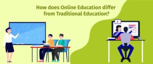 How Does Online Education Differ From Traditional Education How Does Online Education Differ From Traditional Education